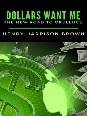 cover image of Dollars Want Me